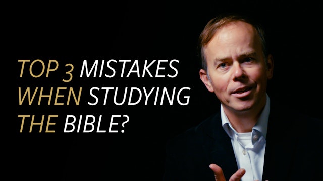 Top 3 Common Mistakes When Studying the Bible