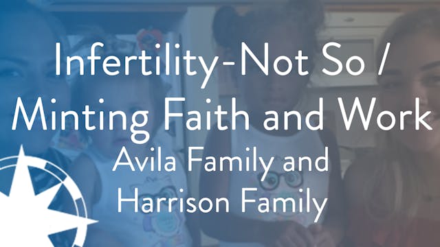 Infertility-Not So / Minting Faith & ...