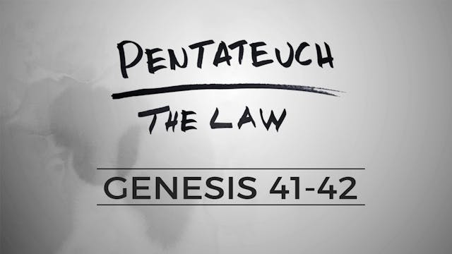 The Pentateuch - Lesson 22