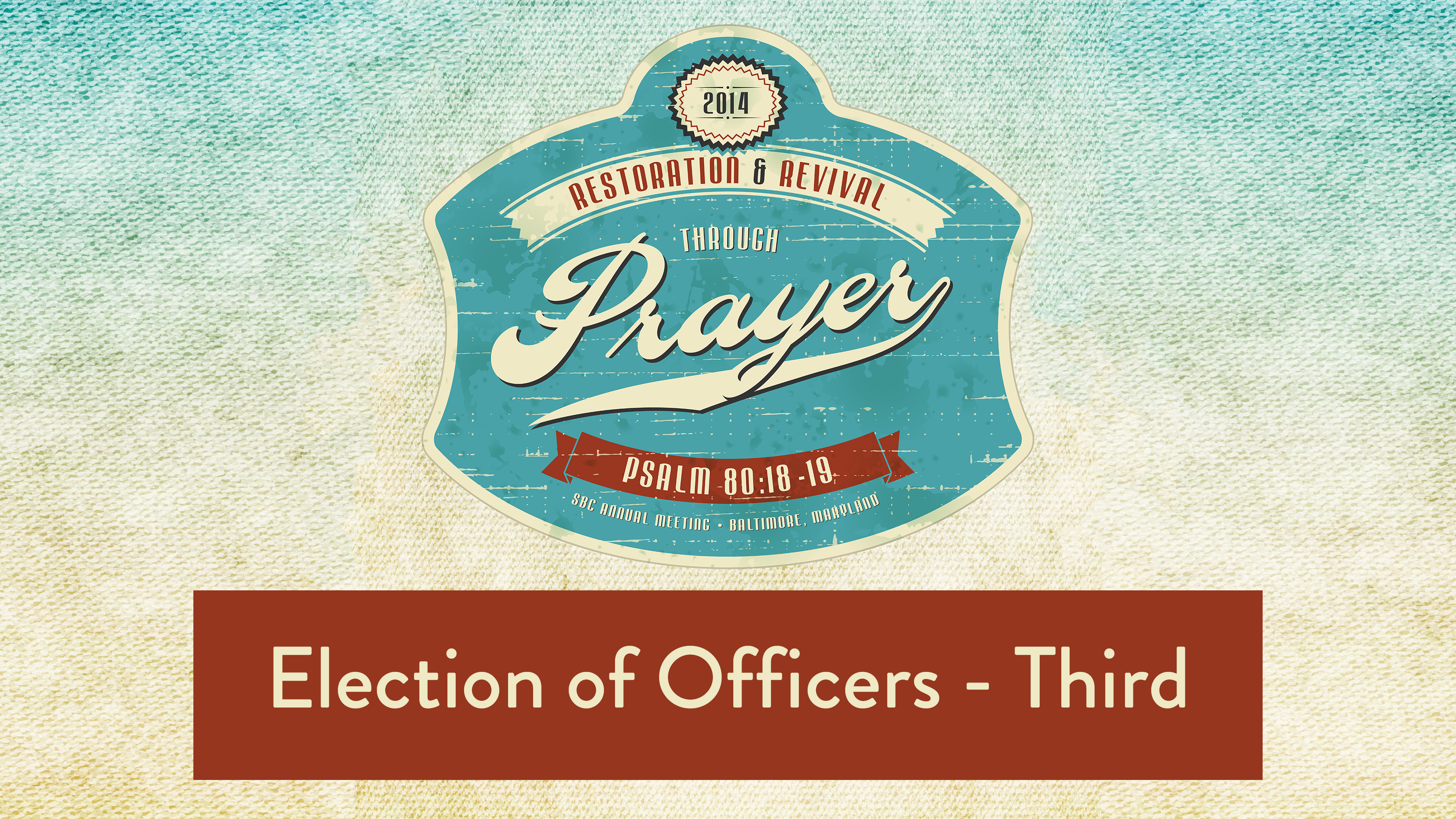 SBC14 | 44 - Election of Officers - Third