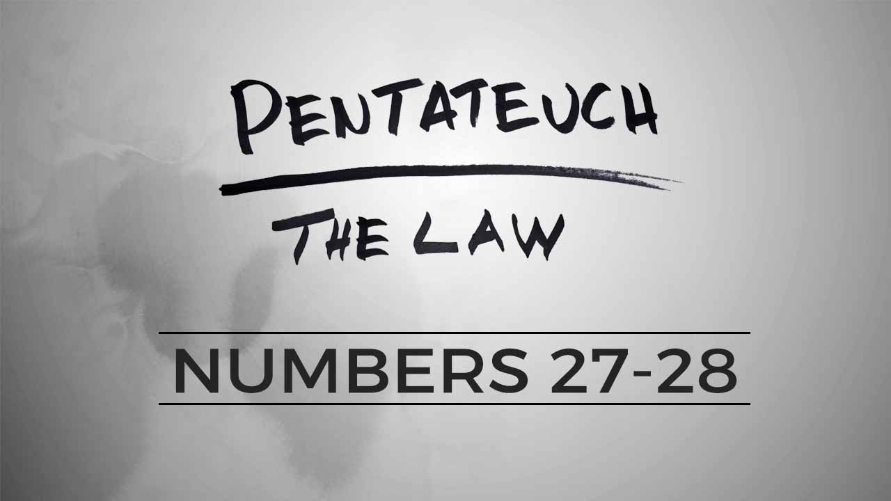 The Pentateuch - Lesson 88