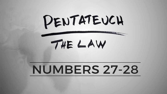 The Pentateuch - Lesson 88