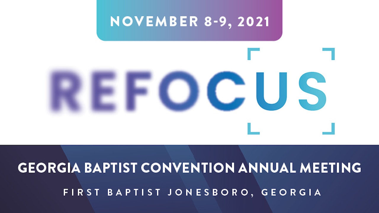 2021 Georgia Baptist Convention Annual Meeting