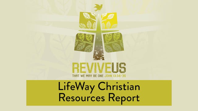 SBC13 | 21 - LifeWay Christian Resour...