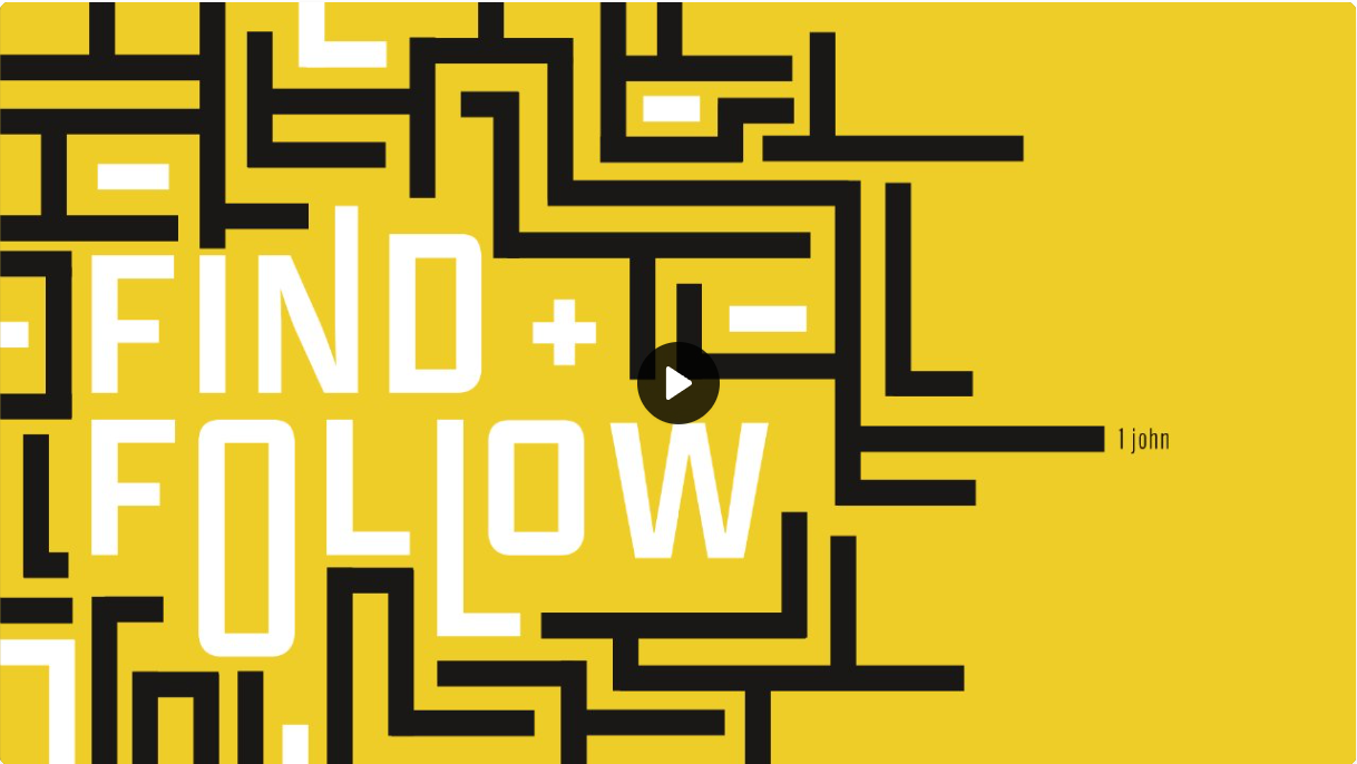 Find + Follow - (Part 9) FBC Woodstock, October 9, 2022