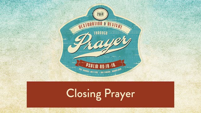 SBC14 | 53 - Closing Prayer