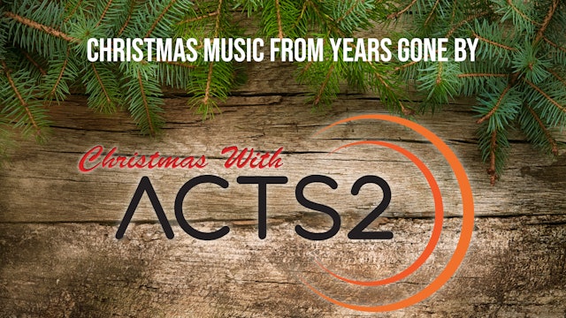 Christmas With ACTS2