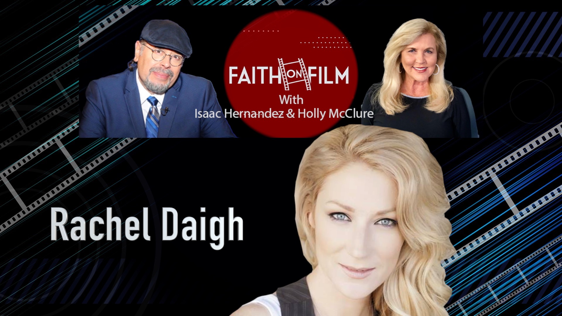 Faith On Film - Rachel Daigh