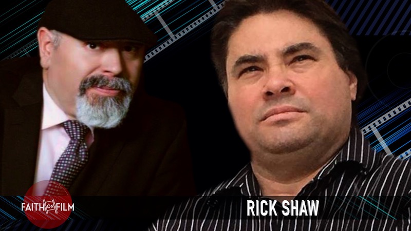 Faith On Film - Rick Shaw