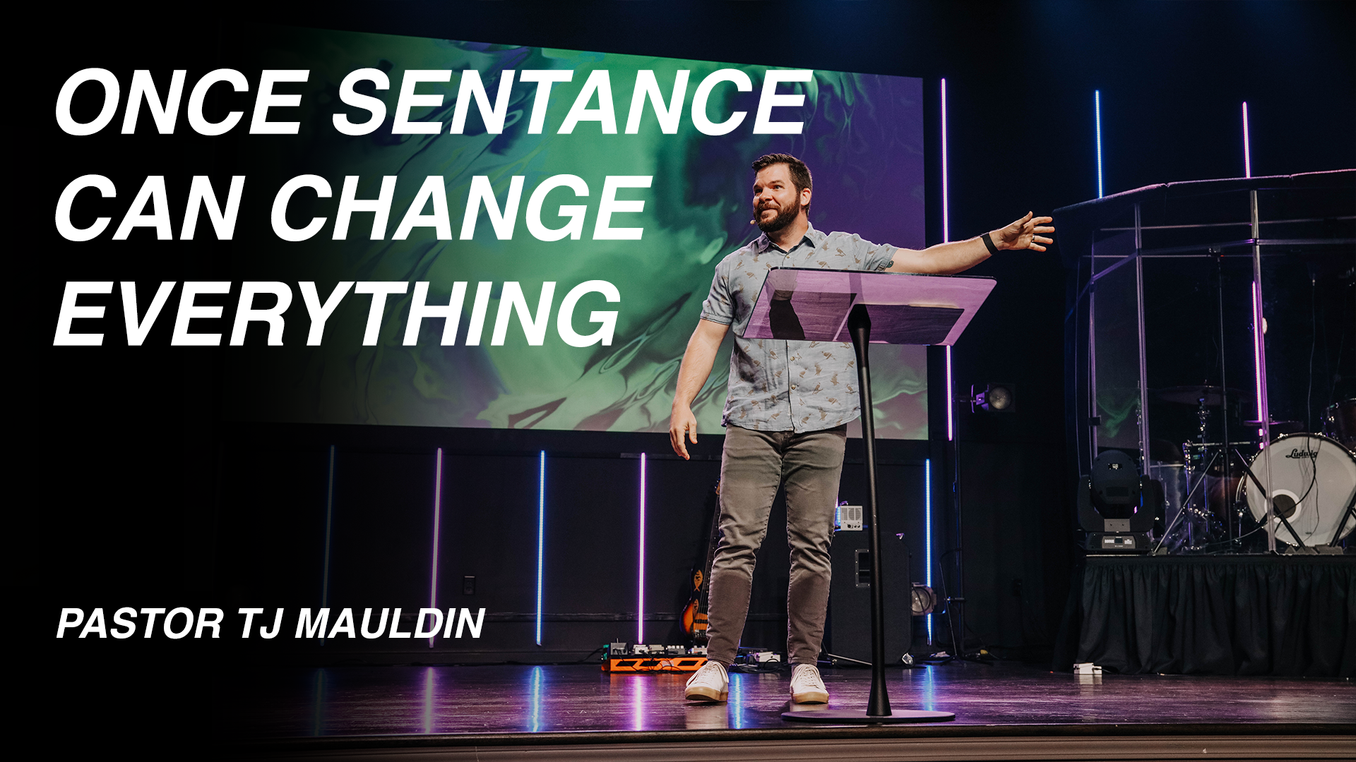 One Sentence Can Change Everything