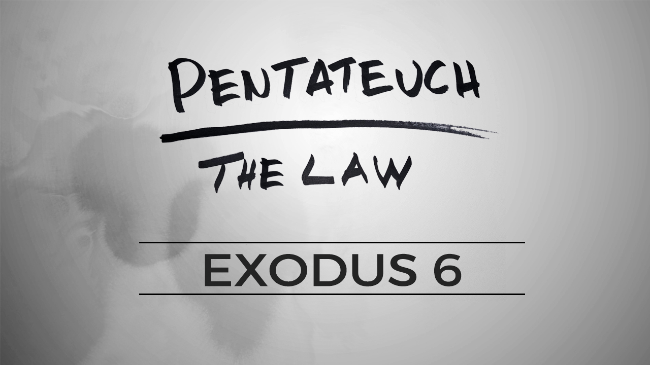 The Pentateuch - Lesson 30