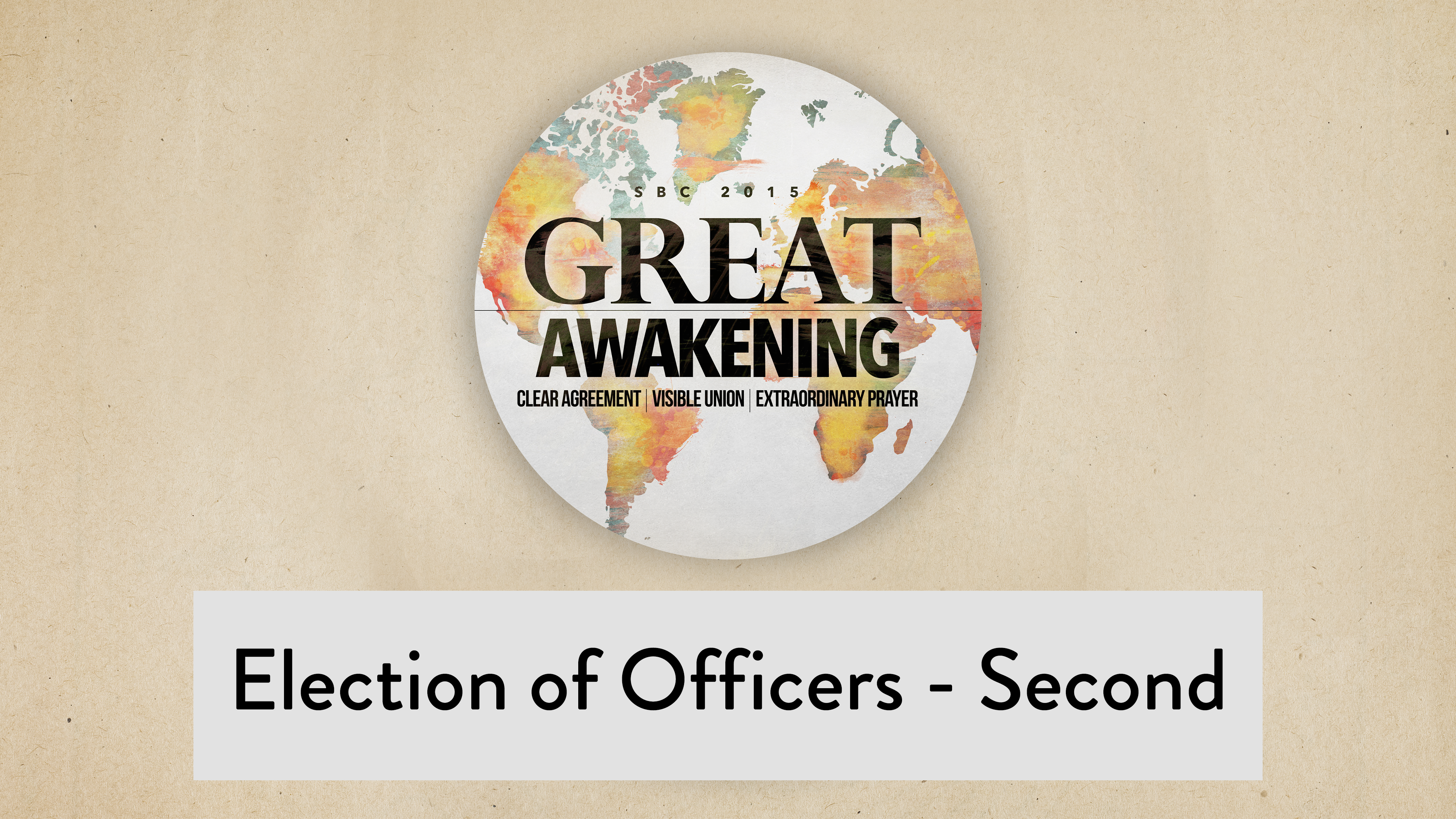 SBC15 | 26 - Election of Officers - Second
