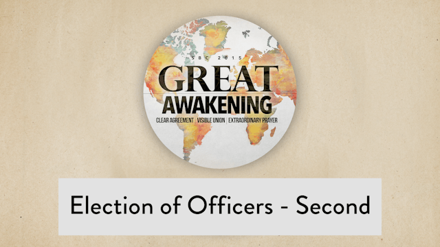 SBC15 | 26 - Election of Officers - Second