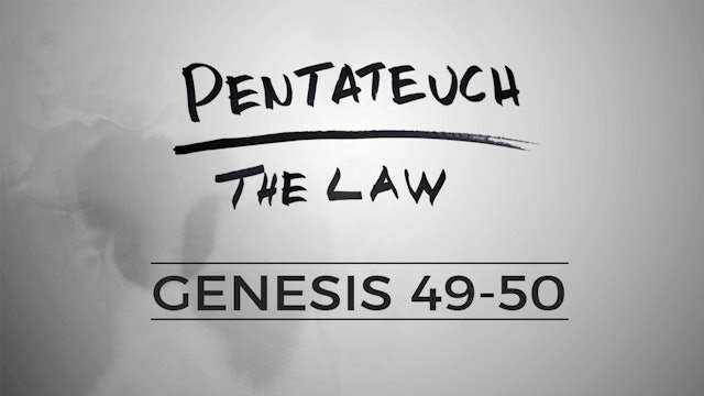 The Pentateuch - Lesson 26