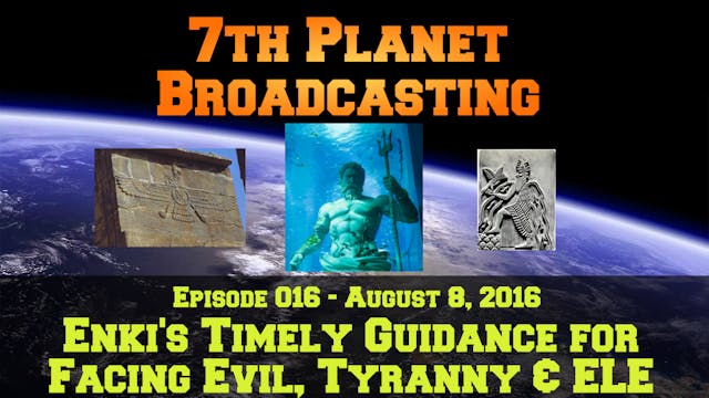 Enki's Timely Guidance for Facing Evi...