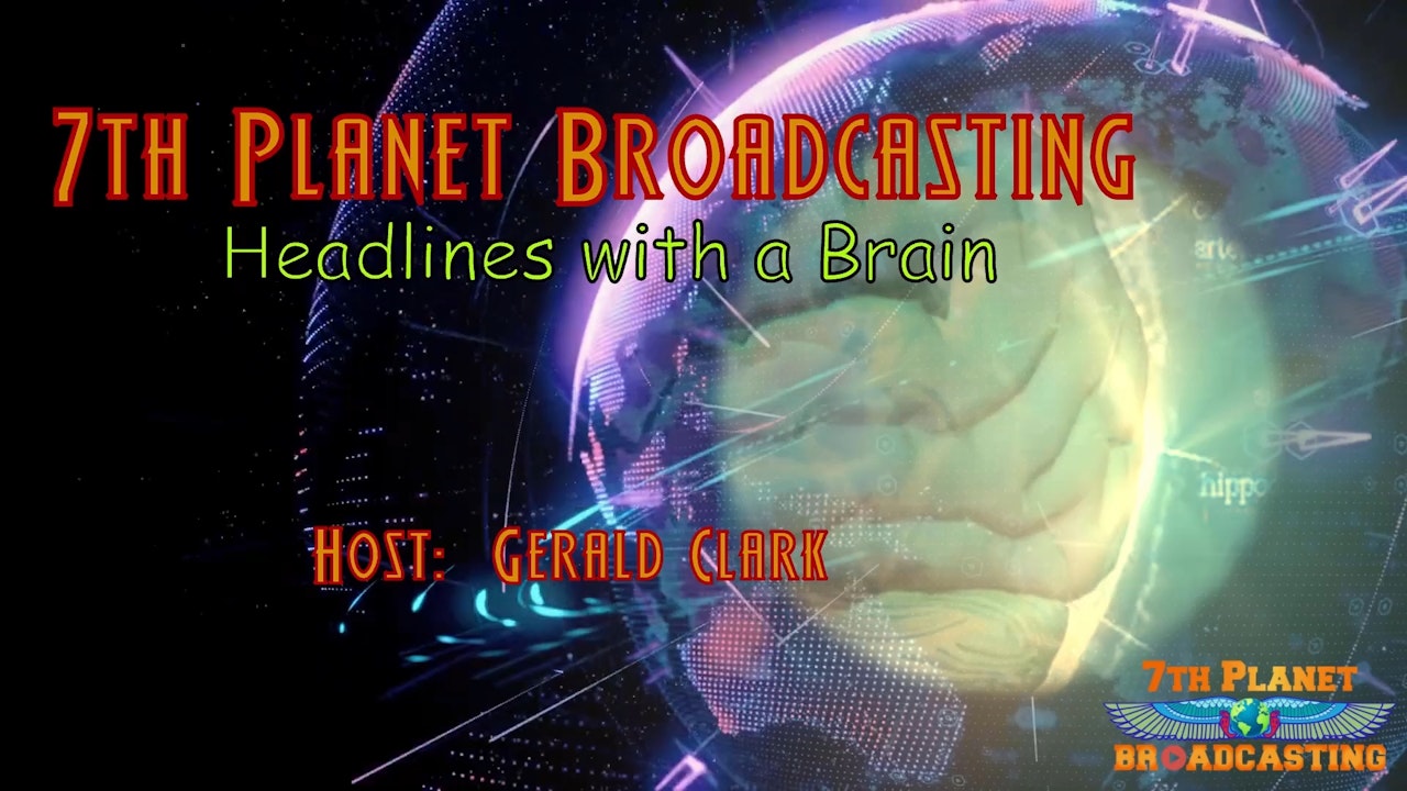 Headlines with a Brain Weekly Episodes