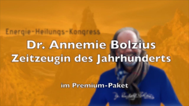 Premium-Paket - Dr A. Bolzius - Zeitzeugin des Jahrhunderts.mp4