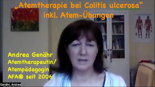 Andrea Genähr - „Atemtherapie bei Colitis ulcerosa“ inkl. Atem-Übungen