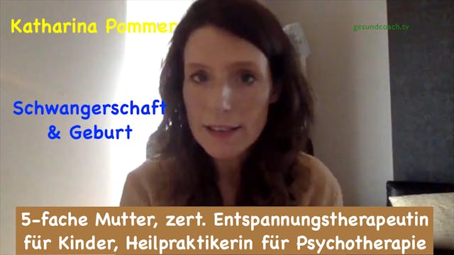 Katharina Pommer - 5-fache Mama zu Schwangerschaft & Geburt