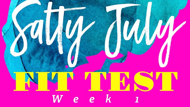 WEEK 1: FIT TEST