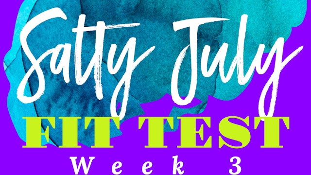 WEEK 3: FIT TEST