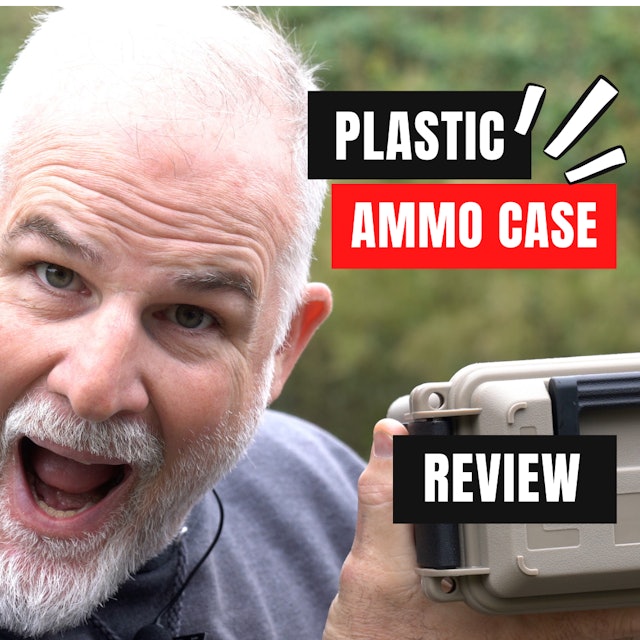Plastic Ammo Case Review
