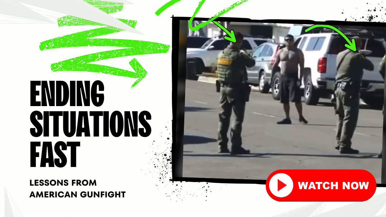 Ending Situations Fast: Lessons from American Gunfights