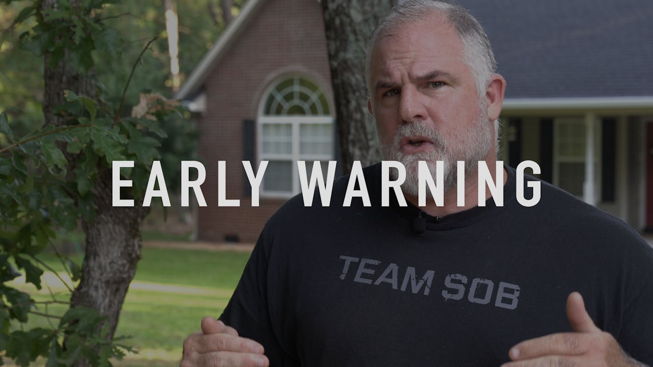 Early Warning - Home Security & Defense - Sob Tv