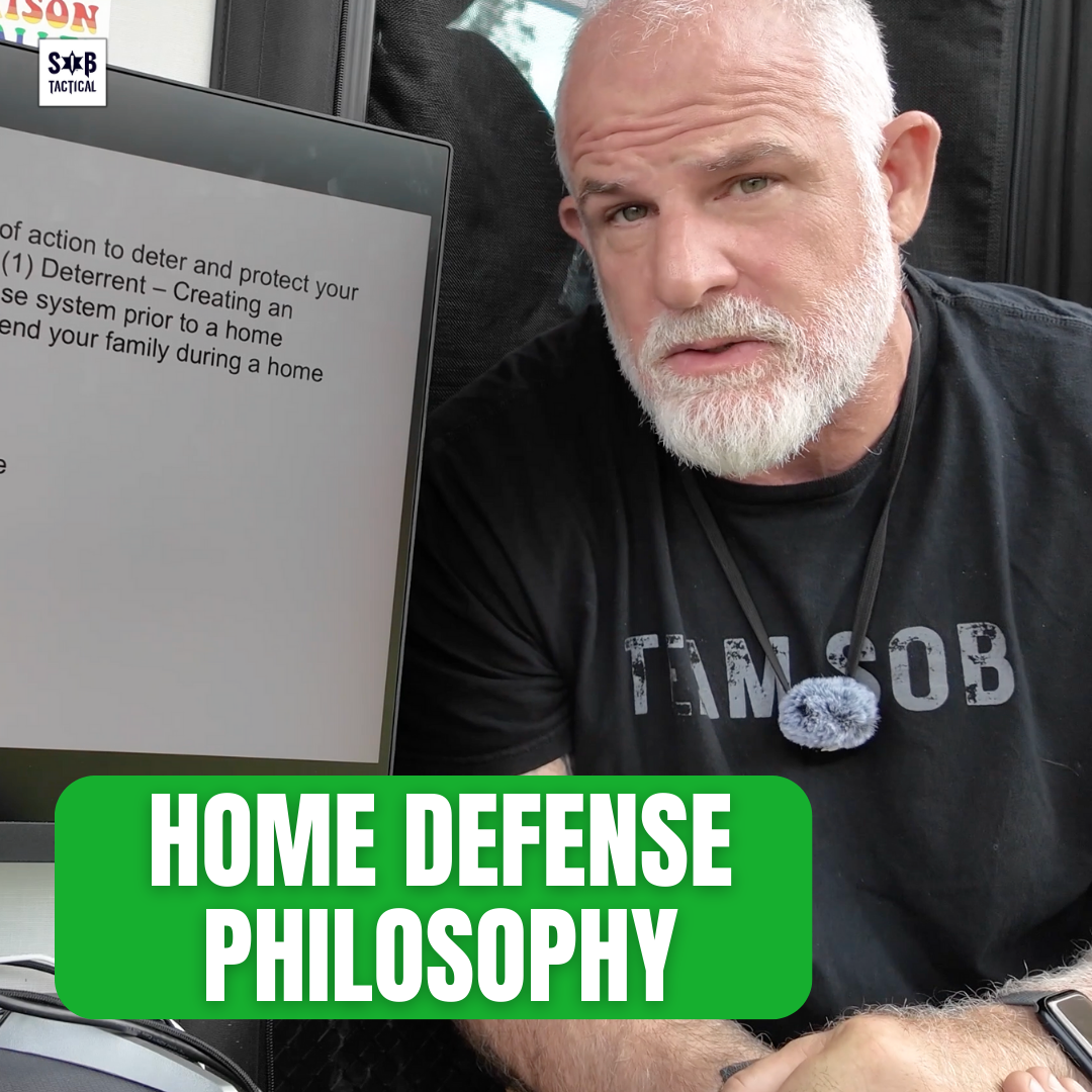 Home Defense Philosophy