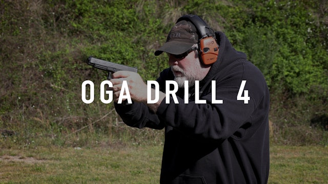 OGA Drill 4 Pistol "Live Fire"