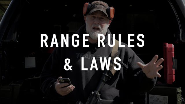 Range Rules & Laws