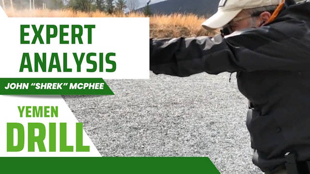 Mastering the YEMEN Pistol Drill: Expert Analysis with John 'Shrek' McPhee