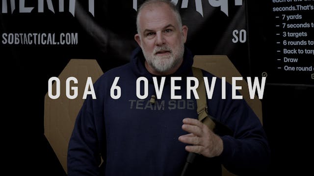 OGA 6 Overview