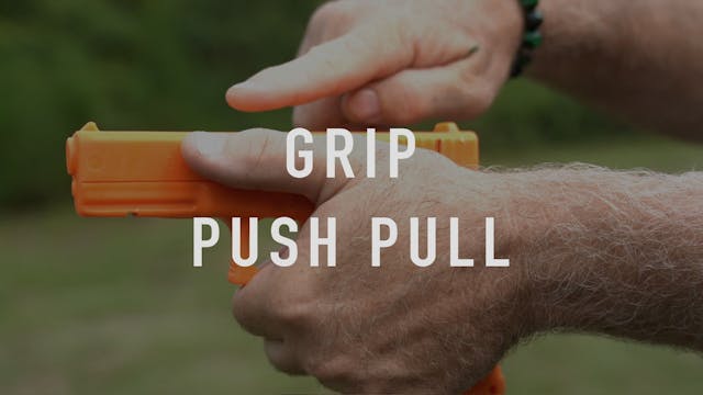Grip Push Pull