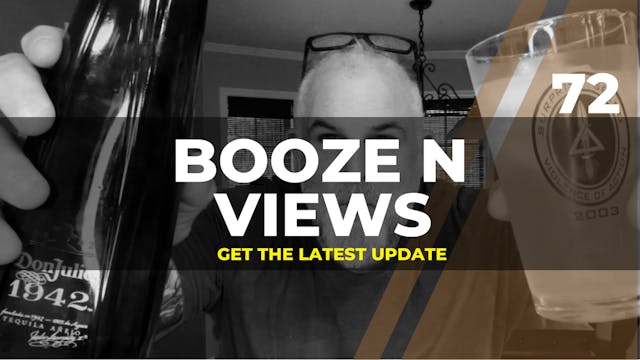 Booze N Views #72
