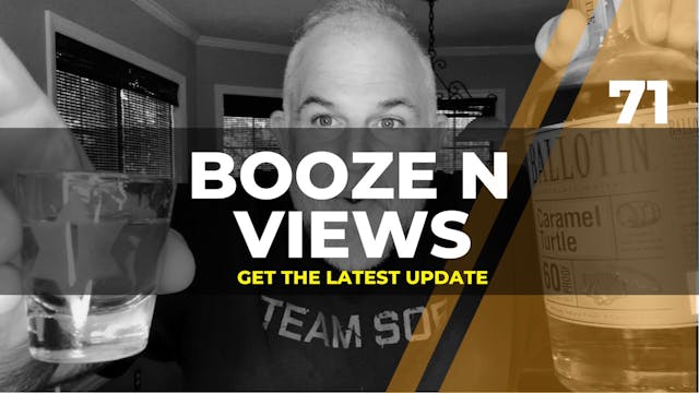 Booze N Views #71