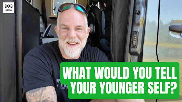 What Would You Tell Your Younger Self?