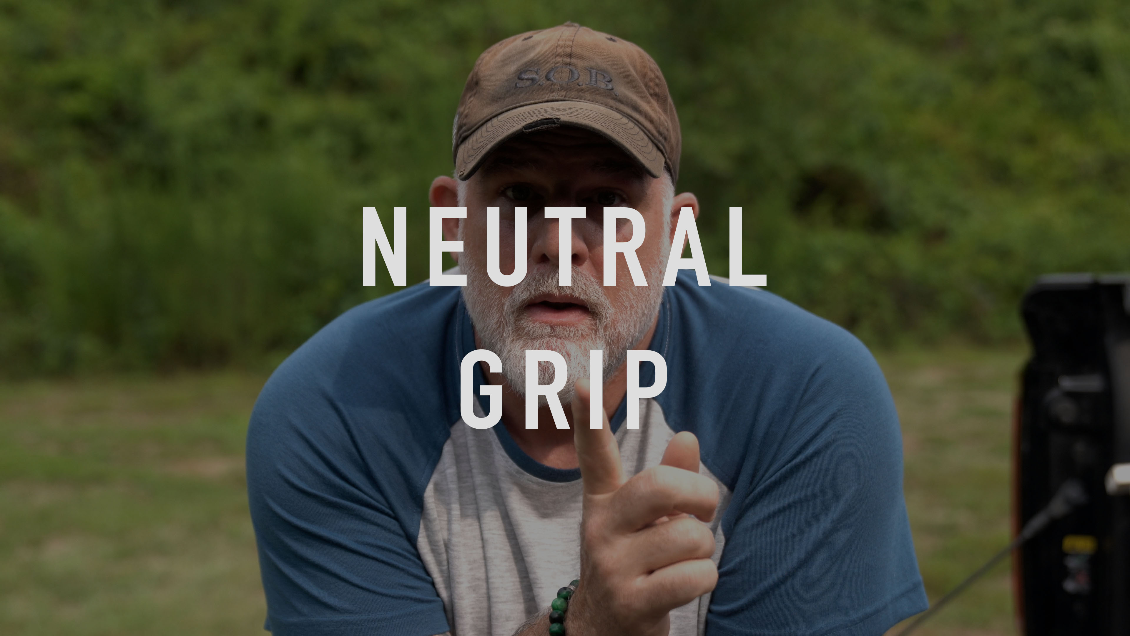 Neutral Grip