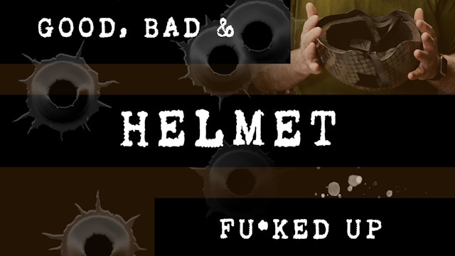 Good Bad & Fucked Up - Helmet