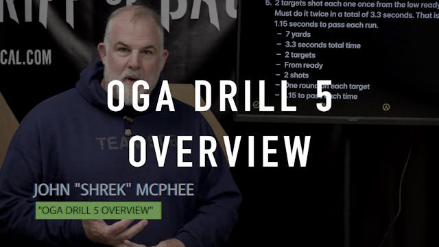 OGA Drill 5 Overview