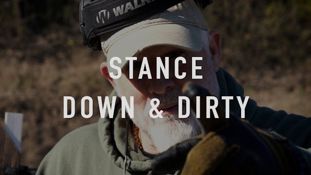 Stance Down & Dirty Main Video