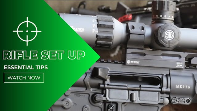 Rifle Setup & Range Prep: Essential G...