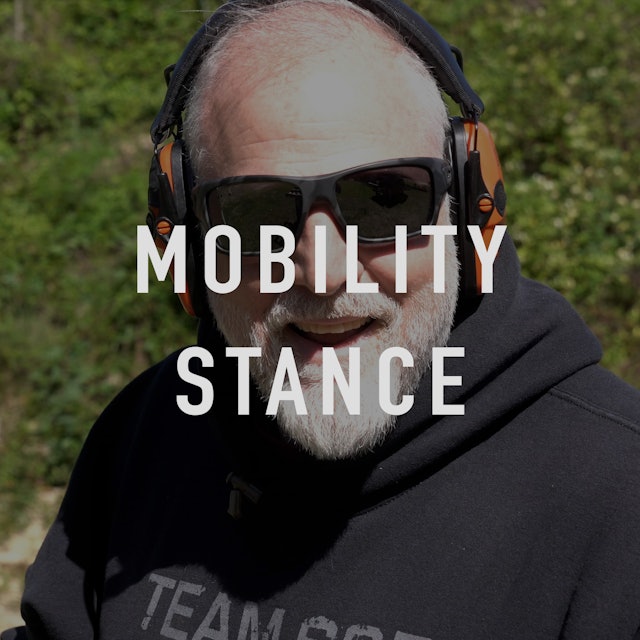 Stance - Mobility