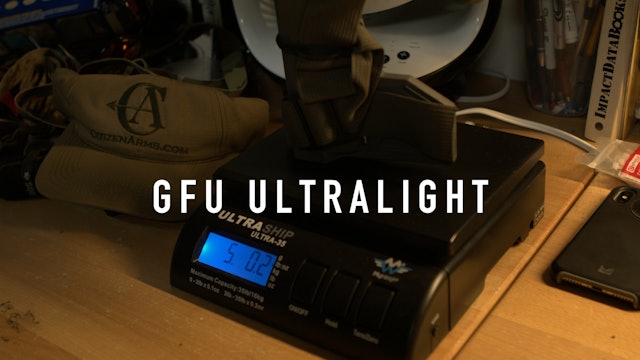 The Ultra Lite GFU
