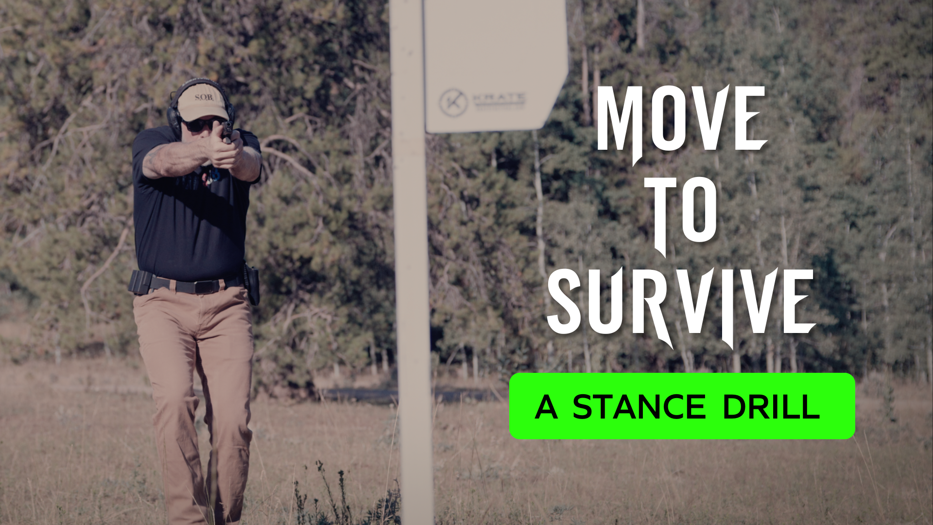 The SOB Tactical Stance Drill