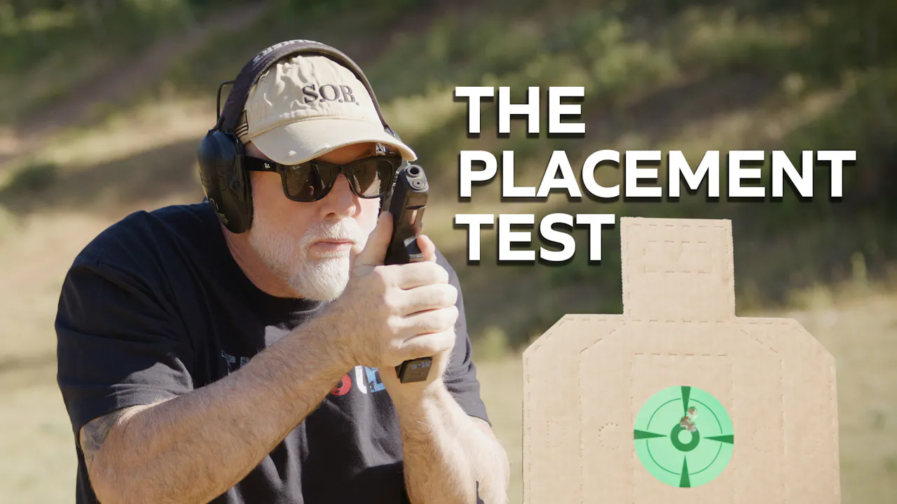 Instant Feedback Aiming Drill - THE PLACEMENT TEST - SOB TV
