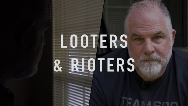Looters And Rioters 