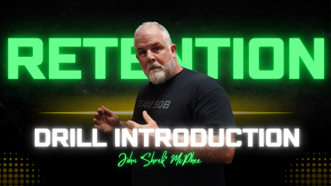 Retention Drill Introduction with John "Shrek" McPhee
