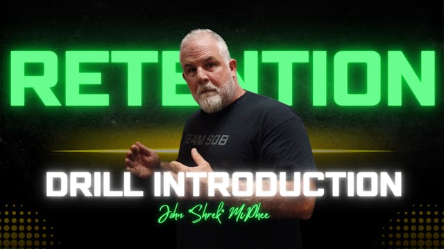 Retention Drill Introduction with Joh...