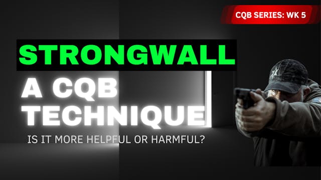 CQB - Strongwall